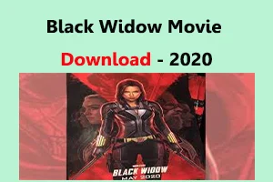 Black Widow full movie download 2020